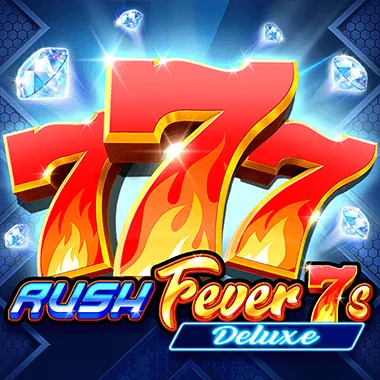 Rush Fever 7s Deluxe